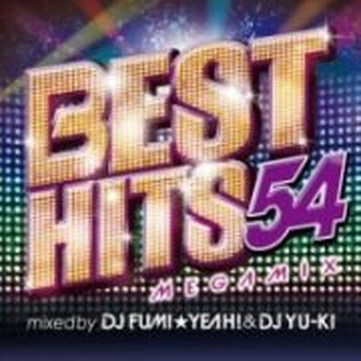 JAN 4515778507423 BEST HITS 54 Megamix mixed by DJ FUMI YEAH！ ＆ DJ YU－KI / オムニバス 株式会社MPD CD・DVD 画像