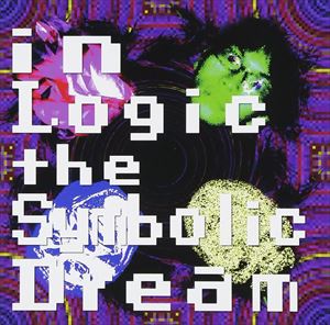 JAN 4515778512939 in　Logic　the　Symbolic　Dream/ＣＤ/MWR-0004 株式会社MPD CD・DVD 画像