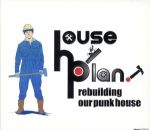 JAN 4519552101500 rebuilding　our　punk　house/ＣＤ/PSDOT-1 株式会社ラストラムコーポレーション CD・DVD 画像