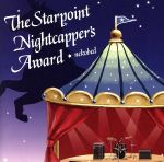 JAN 4519552102385 The　Starpoint　Nightcapper’s　Award/ＣＤ/SCHOOL-060 株式会社ラストラムコーポレーション CD・DVD 画像