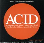 JAN 4523132520117 Acid Can you Jack? / オムニバス ビートインク有限会社 CD・DVD 画像