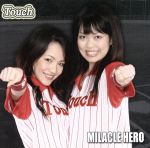 JAN 4524505276587 MILACLE　HERO/ＣＤシングル（１２ｃｍ）/OZR-001 ラッツパック・レコード株式会社 CD・DVD 画像