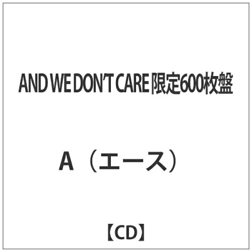 JAN 4524505332498 AND WE DON’T CARE/CDシングル（12cm）/MCR-283 ラッツパック・レコード株式会社 CD・DVD 画像