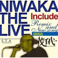 JAN 4526180025399 NIWAKA THE LIVE/CD/STA-SN-02 株式会社ウルトラ・ヴァイヴ CD・DVD 画像