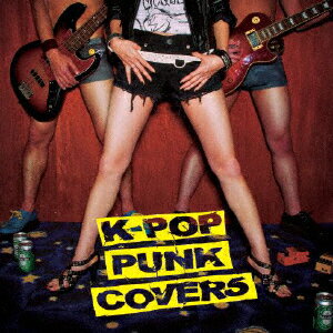 JAN 4526180107361 K-POP　Punk　Covers/ＣＤ/OSOUL-4004 株式会社ウルトラ・ヴァイヴ CD・DVD 画像