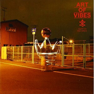 JAN 4526180156604 ART　OF　VIBES（廉価盤）/ＣＤ/NPCC-5060 株式会社ウルトラ・ヴァイヴ CD・DVD 画像