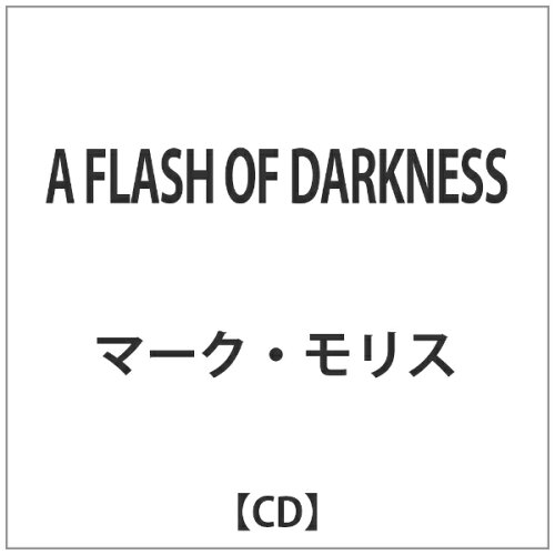 JAN 4526180161301 ア・フラッシュ・オブ・ダークネス/ＣＤ/AJXCDJ-346 株式会社ウルトラ・ヴァイヴ CD・DVD 画像