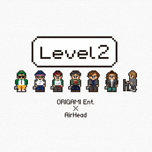 JAN 4526180188728 ORIGAMI　Ent．　×　AirHead　“Level2”/ＣＤ/AHCR-0004 株式会社ウルトラ・ヴァイヴ CD・DVD 画像