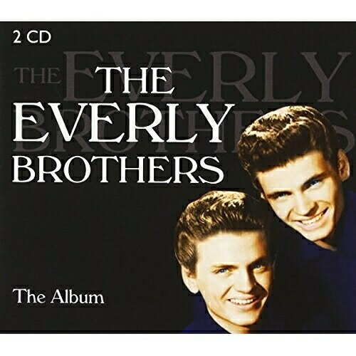 JAN 4526180411413 EVERLY BROTHERS - THE ALBUM アルバム POW-2278J 株式会社ウルトラ・ヴァイヴ CD・DVD 画像