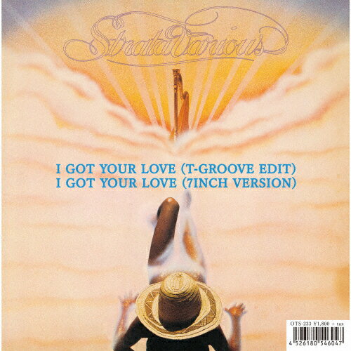 JAN 4526180546047 I GOT YOUR LOVE (T-GROOVE EDIT)/I GOT YOUR LOVE (7INCH VERSION シングル OTS-233 株式会社ウルトラ・ヴァイヴ CD・DVD 画像