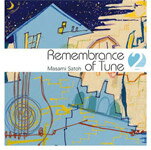 JAN 4526977000721 Remembrance　of　Tune　2/ＣＤ/OVCL-00072 株式会社オクタヴィア・レコード CD・DVD 画像
