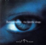 JAN 4529123322593 Annunciation-the heretic elegy-/CD/SECD-1140 FWD株式会社 CD・DVD 画像