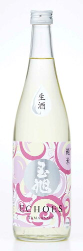 JAN 4539381001802 玉旭 酒母搾 純米 生 エコーズ 720ml 玉旭酒造有限会社 日本酒・焼酎 画像