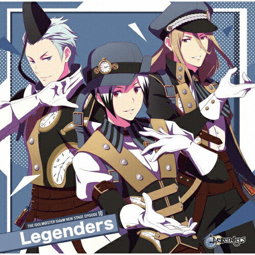 JAN 4540774240401 THE　IDOLM＠STER　SideM　NEW　STAGE　EPISODE：10　Legenders/ＣＤシングル（１２ｃｍ）/LACM-24040 株式会社バンダイナムコミュージックライブ CD・DVD 画像