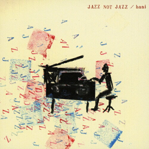 JAN 4540957000884 JAZZ　NOT　JAZZ/ＣＤ/MTCJ-2516 有限会社ピー・エス・シー CD・DVD 画像