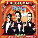 JAN 4543034006045 BIG．FAT．MAD RAG/CD/DDCM-4001 株式会社スペースシャワーネットワーク CD・DVD 画像