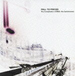 JAN 4543034014347 FALL　TO　PIECES　The　Compilation　of　EMO-the　Genuineness/ＣＤ/DDCZ-1498 株式会社スペースシャワーネットワーク CD・DVD 画像