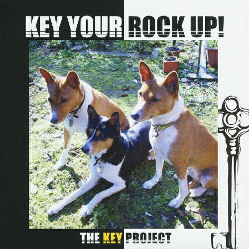 JAN 4543034015924 KEY YOUR ROCK UP！/CD/DDCS-4024 株式会社スペースシャワーネットワーク CD・DVD 画像