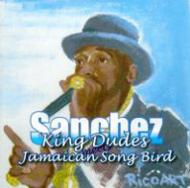 JAN 4543364021282 SANCHEZ～Jamaican Song Bird～/CD/KD-001 有限会社スティングミュージック CD・DVD 画像