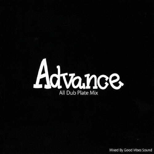 JAN 4543364033575 Advance-All　Dub　Plate　Mix-/ＣＤ/GVMIXCD-001 有限会社スティングミュージック CD・DVD 画像