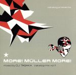 JAN 4545710000040 More！ Muller More！ Catalog Mixed / DJ TASAKA 株式会社シスコインターナショナル CD・DVD 画像