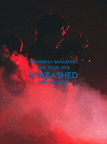 JAN 4547366403831 TOMOHISA　YAMASHITA　LIVE　TOUR　2018　UNLEASHED　-FEEL　THE　LOVE-（初回生産限定盤）/ＤＶＤ/SEBL-272 株式会社ソニー・ミュージックレーベルズ CD・DVD 画像