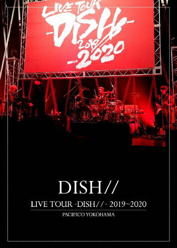 JAN 4547366481860 LIVE　TOUR　-DISH／／-　2019～2020　PACIFICO　YOKOHAMA（初回生産限定盤）/ＤＶＤ/SRBL-1945 株式会社ソニー・ミュージックレーベルズ CD・DVD 画像