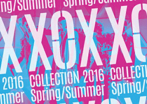 JAN 4547403045338 XOX　COLLECTION　2016　Spring／Summer/ＤＶＤ/AIBL-9364 株式会社ソニー・ミュージックレーベルズ CD・DVD 画像