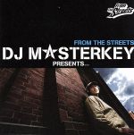 JAN 4560103600119 DJ MASTERKEY PRESENTS．．．FROM THE STREETS/CD/LECD-10007 有限会社ザ・ライフエンターテイメント CD・DVD 画像