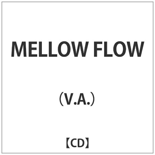 JAN 4560168250915 MELLOW　FLOW/ＣＤ/SFTL-1036 有限会社Banana Music Publishing CD・DVD 画像