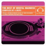 JAN 4560256810069 THE　BEST　OF　MENTAL　MADNESS　MIXED　BY　4SKIPS/ＣＤ/QRDJS-14 株式会社ポニーキャニオン CD・DVD 画像