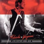 JAN 4562226220823 LIVE HISTORY 2000～2015/CD/GRRC-51 株式会社ズィープラスミュージック CD・DVD 画像