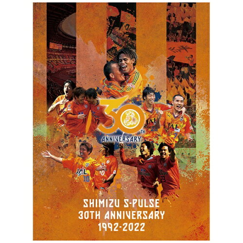 JAN 4562253547429 SHIMIZU S-PULSE 30TH ANNIVERSARY 1992-2022/Blu−ray Disc/DSBD-742 データスタジアム株式会社 CD・DVD 画像