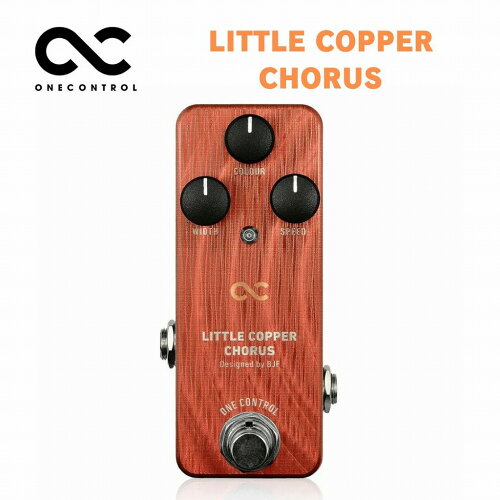 JAN 4562459897182 One Control BJF-Series LITTLE COPPER CHORUS ギターエフェクター 株式会社LEP INTERNATIONAL 楽器・音響機器 画像