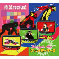 JAN 4562468040319 Hi！ Erectus！ ハイ！エレクトス！ Boogie the マッハモータース TOKYO MOR CD・DVD 画像