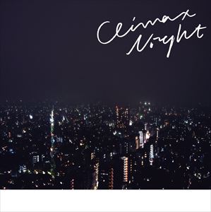 JAN 4571209817837 CLIMAX　NIGHT/ＣＤシングル（１２ｃｍ）/HATENA-001 株式会社ユース CD・DVD 画像