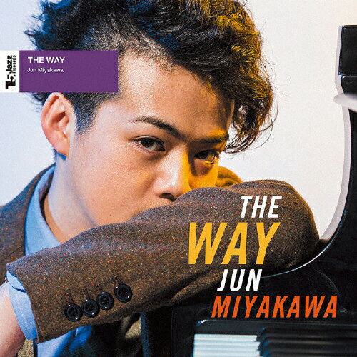 JAN 4571424700167 The Way/CD/T5J-1010 株式会社ティーファイヴ・ジャズ CD・DVD 画像