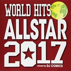 JAN 4573213590522 CD WORLD HITS ALLSTAR 2017DJ COMICS ULAB-14 12ApostLES CD・DVD 画像