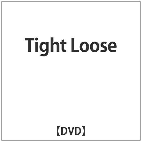 JAN 4573308226022 Tight Loose スポーツ ビジュアライズイメージ株式会社 CD・DVD 画像