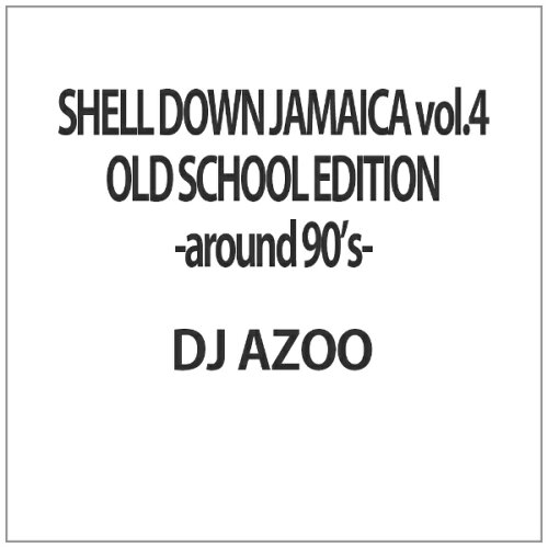 JAN 4573408863349 SHELL　DOWN　JAMAICA　vol．4　OLD　SCHOOL　EDITION　-around　90’s-/ＤＶＤ/SDJ-030304 マッドヒルズスタジオ CD・DVD 画像