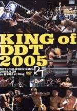 JAN 4580187691148 DDT　VOL．14　KING　of　DDT　2005　-2005年5月29日新木場1st　RING大会-/ＤＶＤ/SKI-014 株式会社DDTプロレスリング CD・DVD 画像