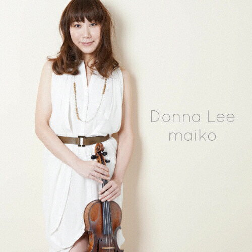 JAN 4580225270663 Donna Lee/CD/XQDN-1066 CD・DVD 画像