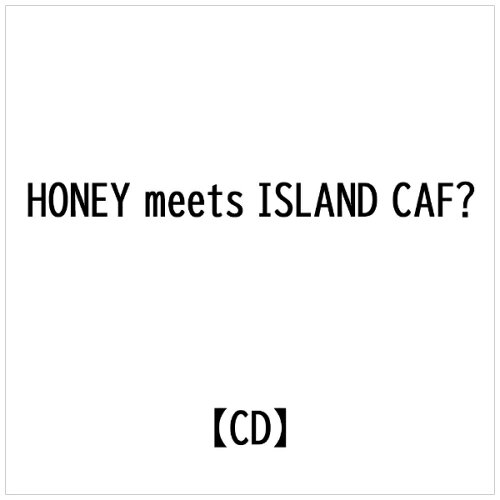 JAN 4580278264237 HONEY　meets　ISLAND　CAFE　-　Sea　of　Love7　-Collaboration　with　The　Holiday/ＣＤ/IMWCD-1384 株式会社インセンスミュージックワークス CD・DVD 画像