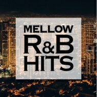 JAN 4580383411175 Happinet オムニバス:MELLOW R&B HITS -聴き飽きない美メロBGM- 株式会社スターミュージック・エンタテインメント CD・DVD 画像