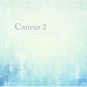 JAN 4580450478001 Canvas　2/ＣＤ/CPFR-1601 株式会社ArtRise CD・DVD 画像