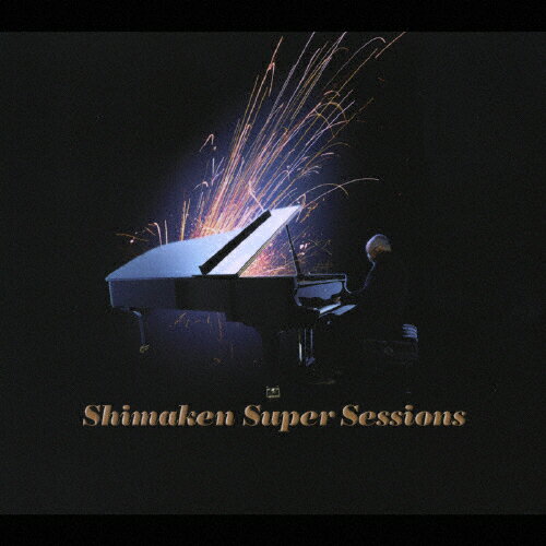 JAN 4582114153651 Shimaken Super Sessions/CD/MUCD-1151 株式会社ドリーミュージック CD・DVD 画像