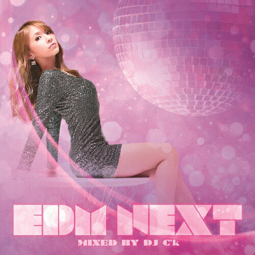 JAN 4582114160826 EDM　ネクスト・ミックスド・バイ　DJ　C’k/ＣＤ/MUCX-1024 有限会社渡部製作所 CD・DVD 画像