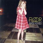 JAN 4582144341356 FLOOR/ＣＤ/RPC-029 株式会社レインボーエンタテインメント CD・DVD 画像