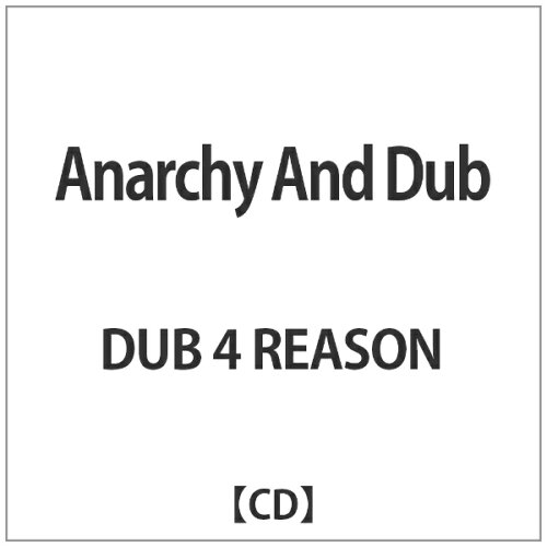 JAN 4582162900139 Anarchy　And　Dub/ＣＤ/TD-013 株式会社アンツ・エンタテインメント CD・DVD 画像