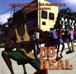 JAN 4582178740064 DO REAL JAH WORKS WOOD RIDGE株式会社 CD・DVD 画像